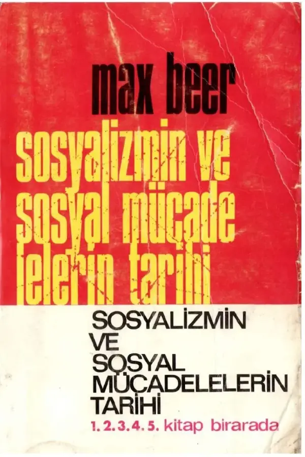 Sosyalizmin ve Sosyal Mücadelelerin Tarihi 1- 2- 3- 4- 5 Kitap Birarada