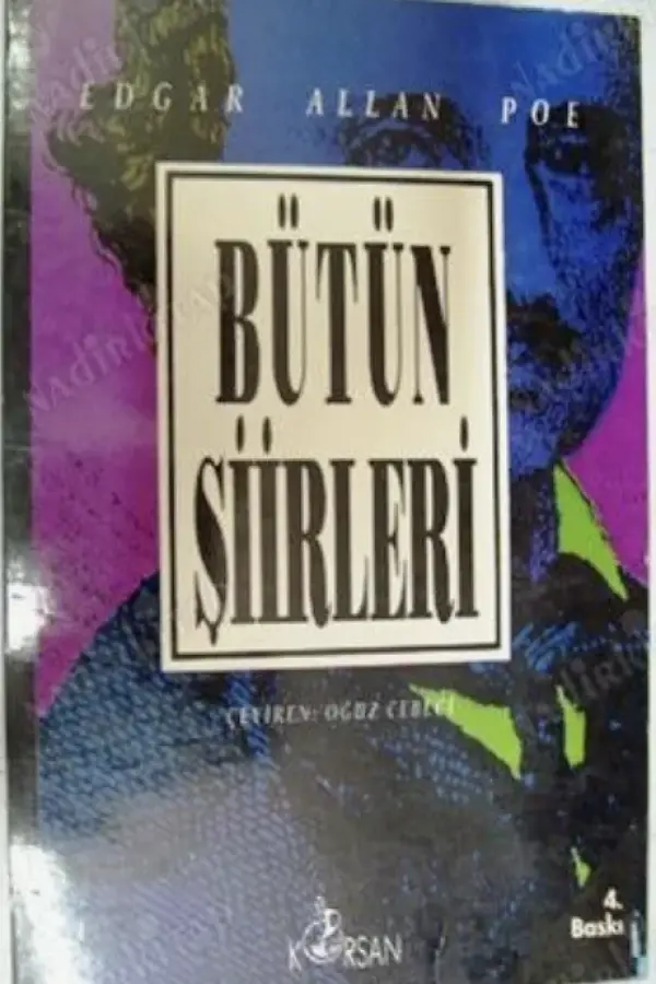 Edgar Allan Poe Bütün Şiirleri