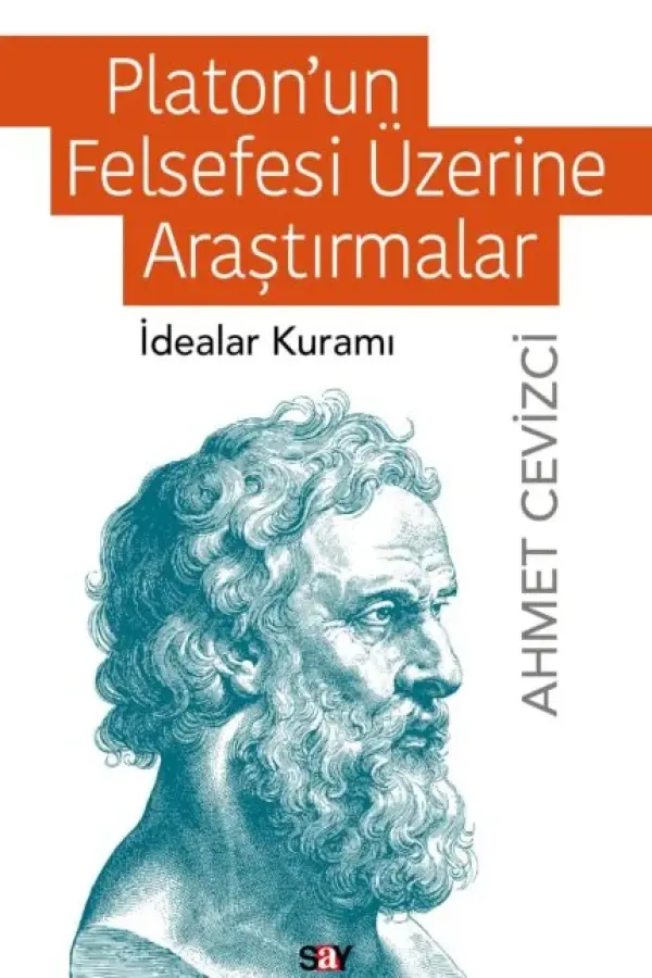 Platon'un Felsefesi Üzerine Araştırmalar