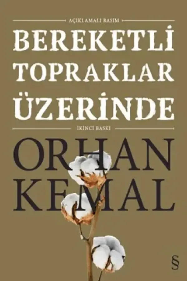 Bereketli Topraklar Üzerinde (Açıklamalı Basım)