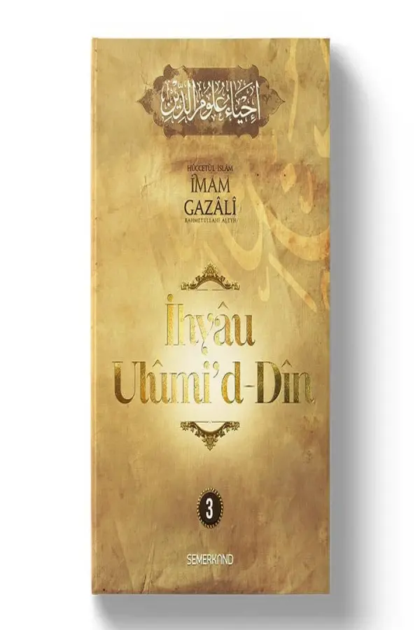 İhyau Ulumiddin 3.Cilt