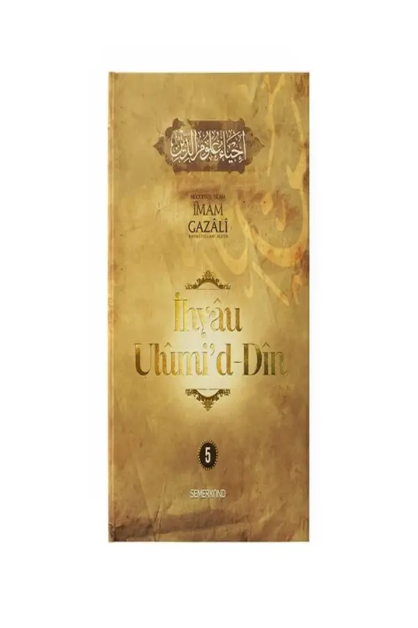 İhyau Ulumiddin 5.Cilt