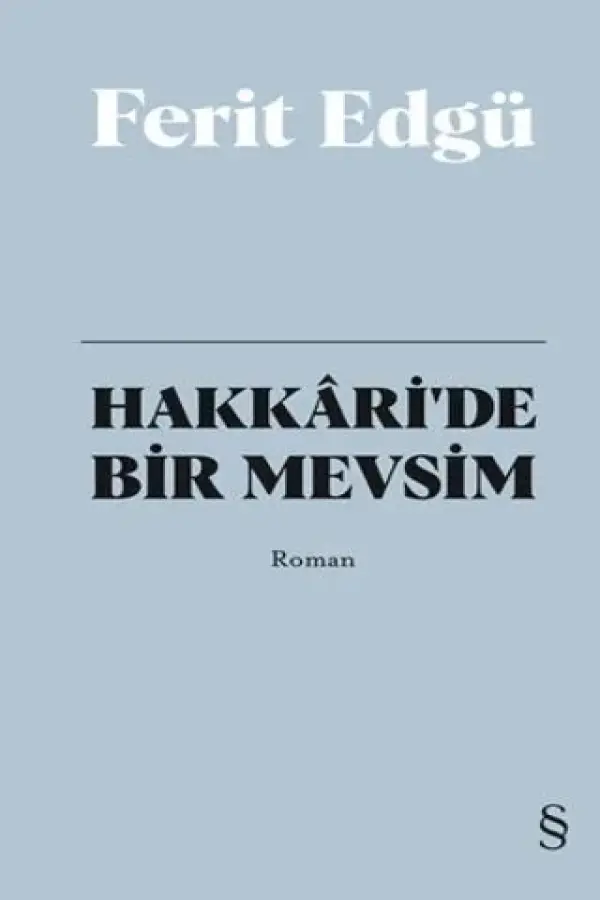 Hakkari'de Bir Mevsim (Bez Ciltli)