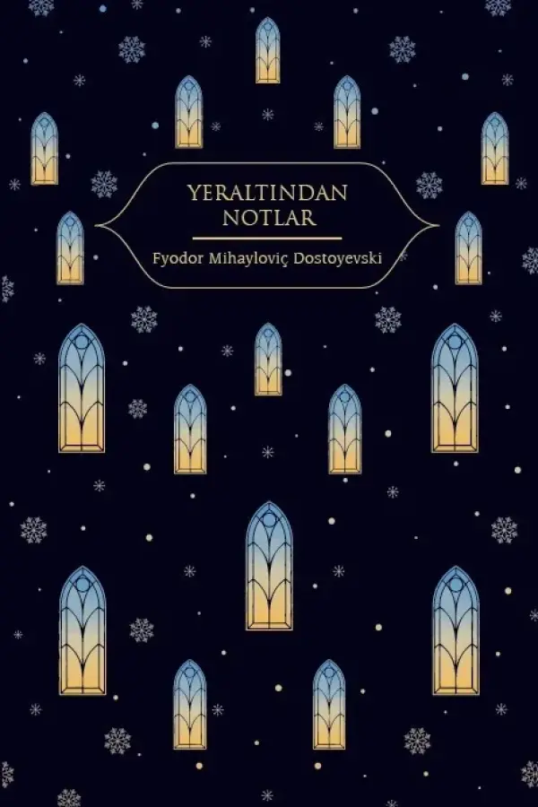 Yeraltından Notlar