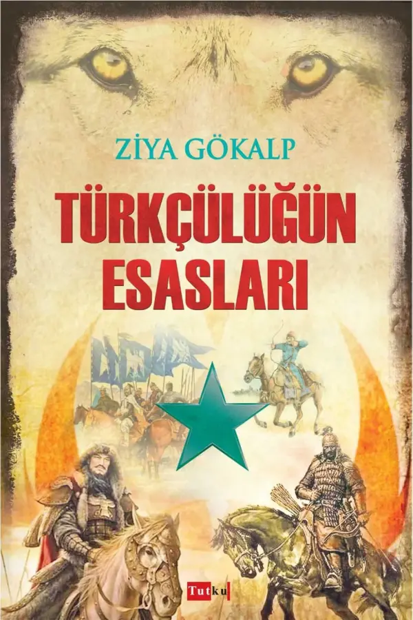 Türkçülüğün Esasları
