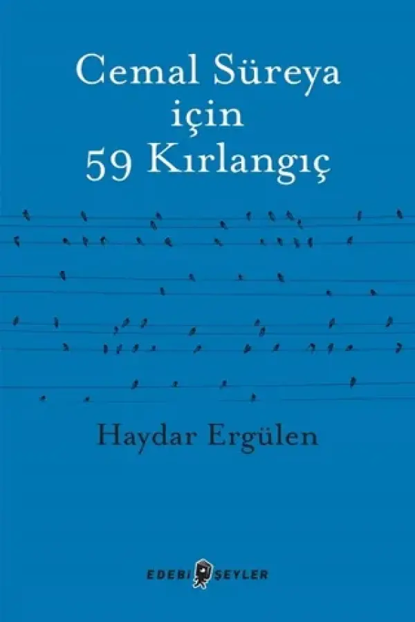 Cemal Süreya İçin 59 Kırlangıç