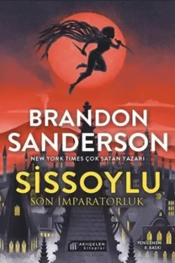 Sissoylu - Son İmparatorluk