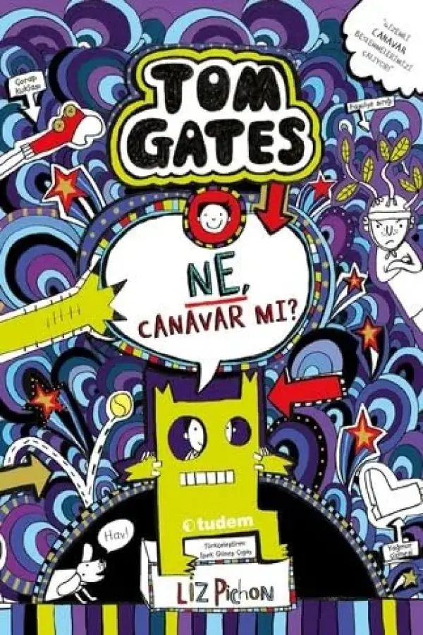 Tom Gates - Ne, Canavar mı?