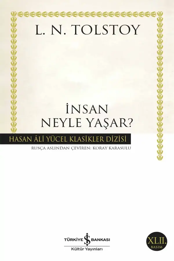 İnsan Neyle Yaşar? (Ciltli)
