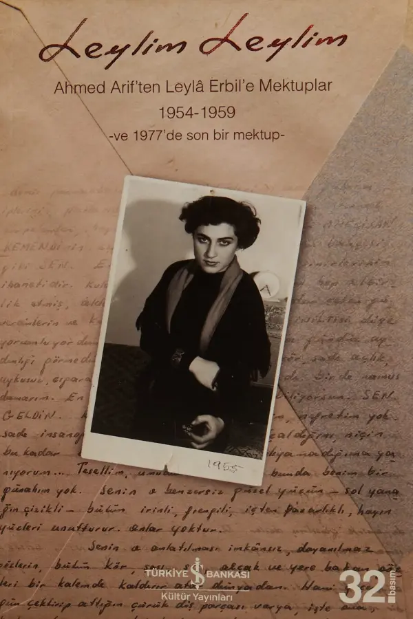 Leylim Leylim / Ahmed Arif'ten Leyla Erbil'e Mektuplar