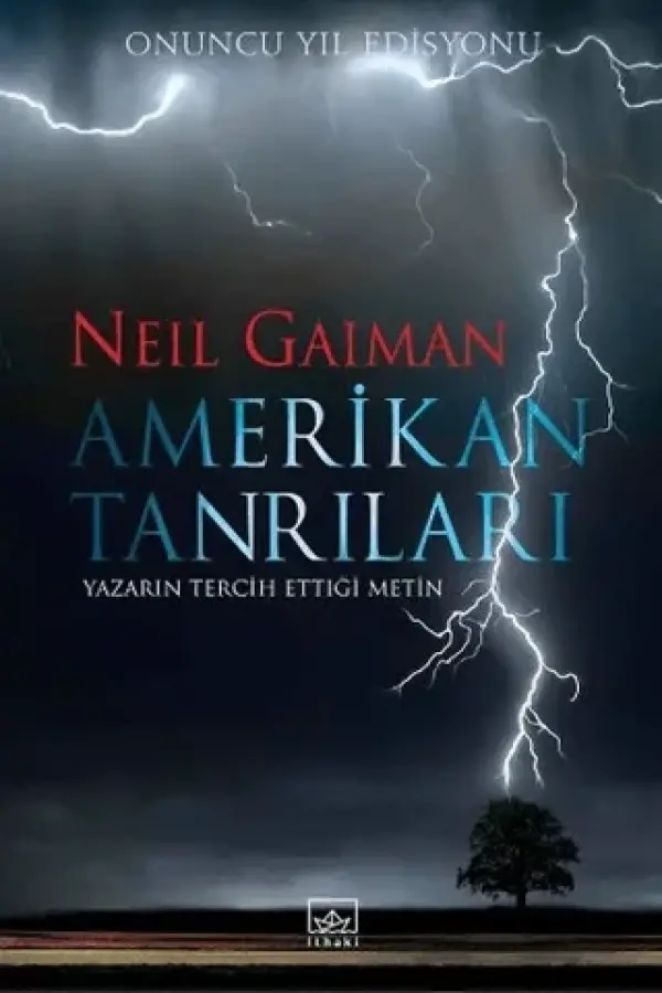 Amerikan Tanrıları - Onuncu Yıl Edisyonu (Ciltli)