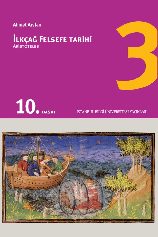 İlkçağ Felsefe Tarihi 3 - Aristoteles