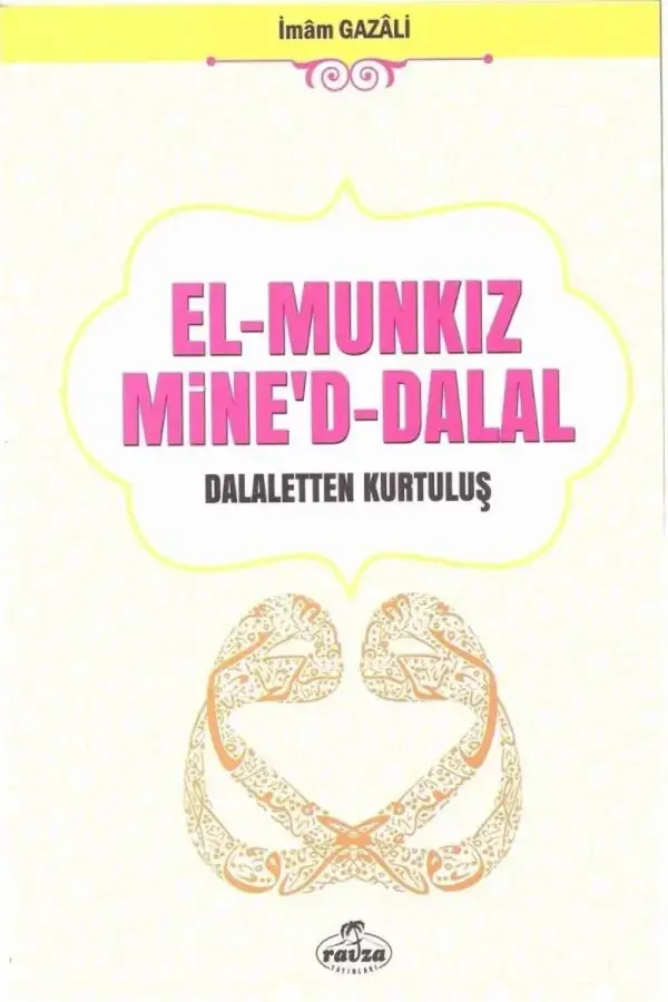 El-Munkız Mine'd-Dalal (Dalaletten Kurtuluş)