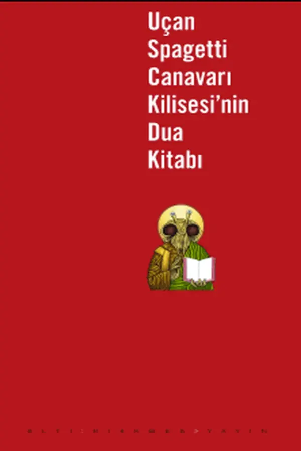Uçan Spagetti Canavarı Kilisesi'nin Dua Kitabı