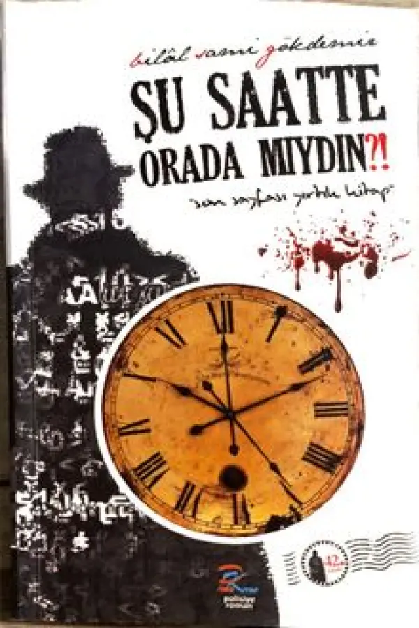 Şu Saatte Orada mıydın?!