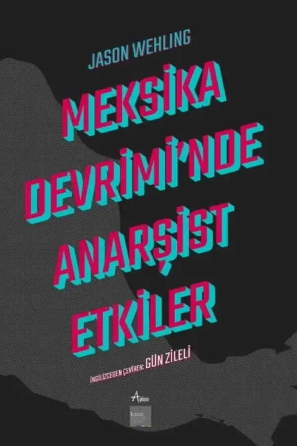 Meksika Devrimi'nde Anarşist Etkiler