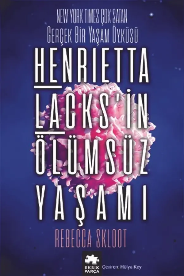 Henrietta Lacks'in Ölümsüz Yaşamı