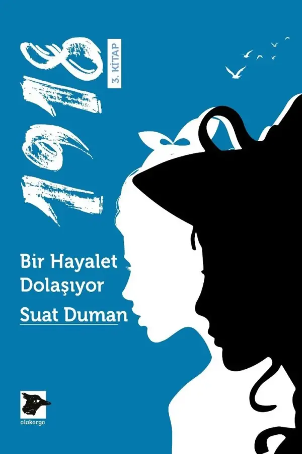 1918 - Bir Hayalet Dolaşıyor