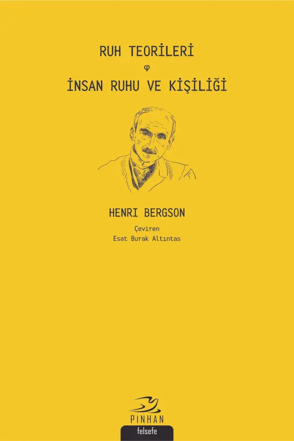 Ruh Teorileri - İnsan Ruhu ve Kişiliği