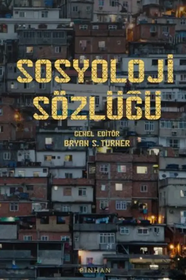 Sosyoloji Sözlüğü (Ciltli)