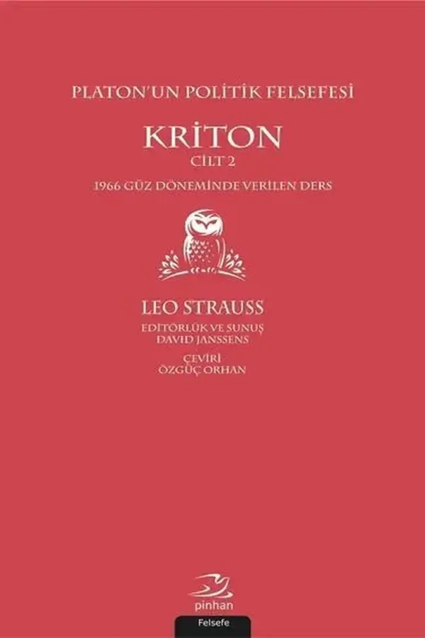 Kriton (Platon'un Politik Felsefesi - Cilt 2)