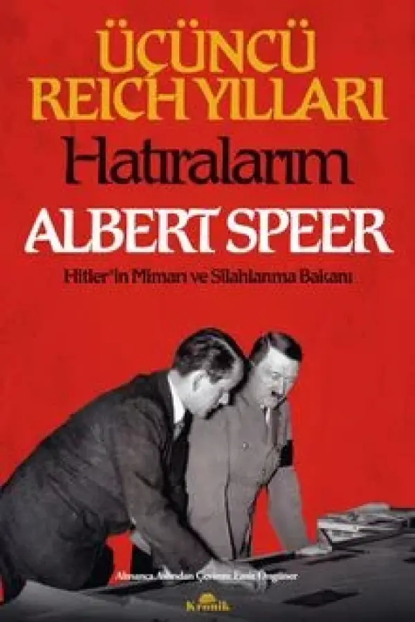 Üçüncü Reich Yılları - Hatıralarım