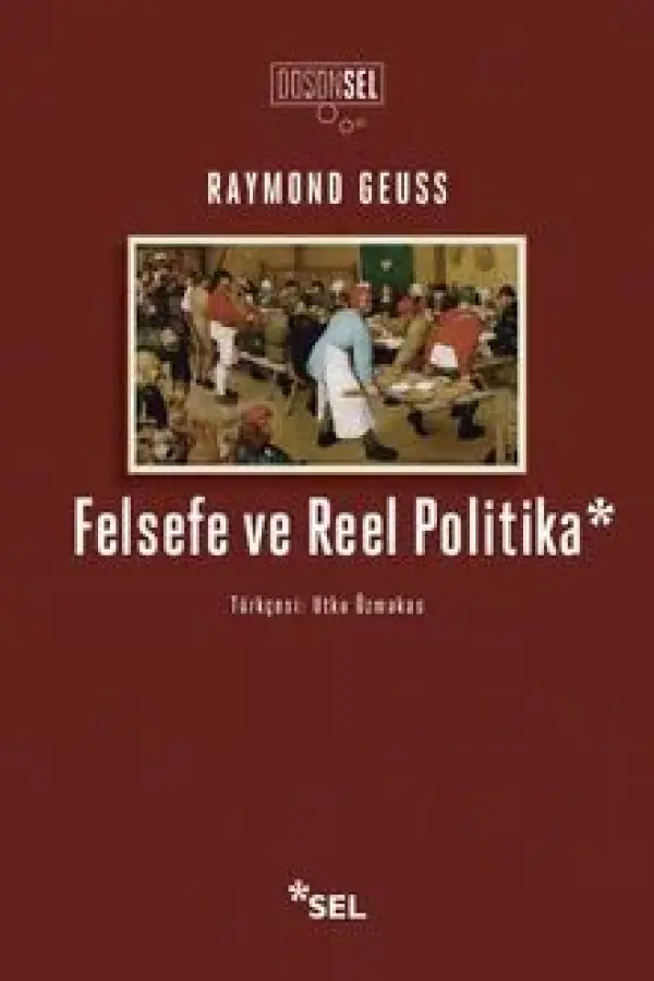 Felsefe ve Reel Politika
