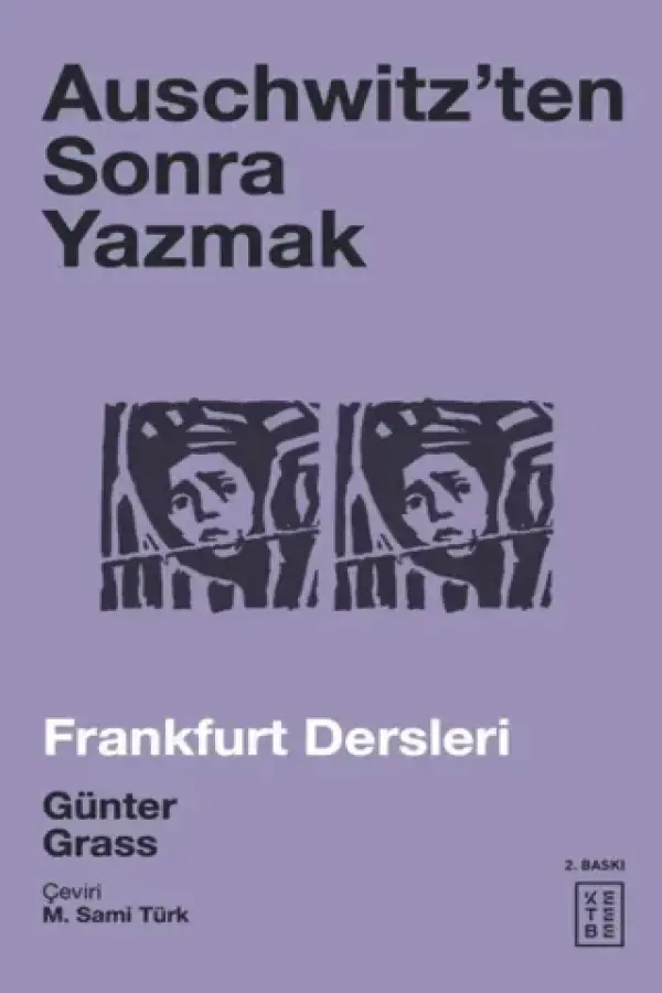 Auschwitz’ten Sonra Yazmak