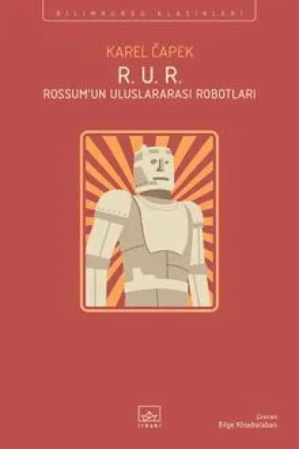 R. U. R. (Rossum'un Uluslararası Robotları)