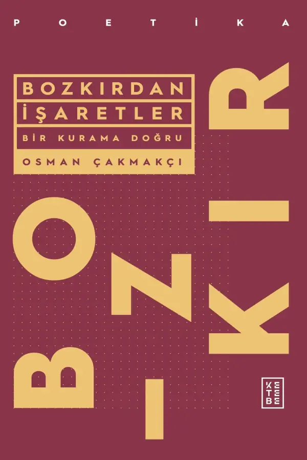 Bozkırdan İşaretler