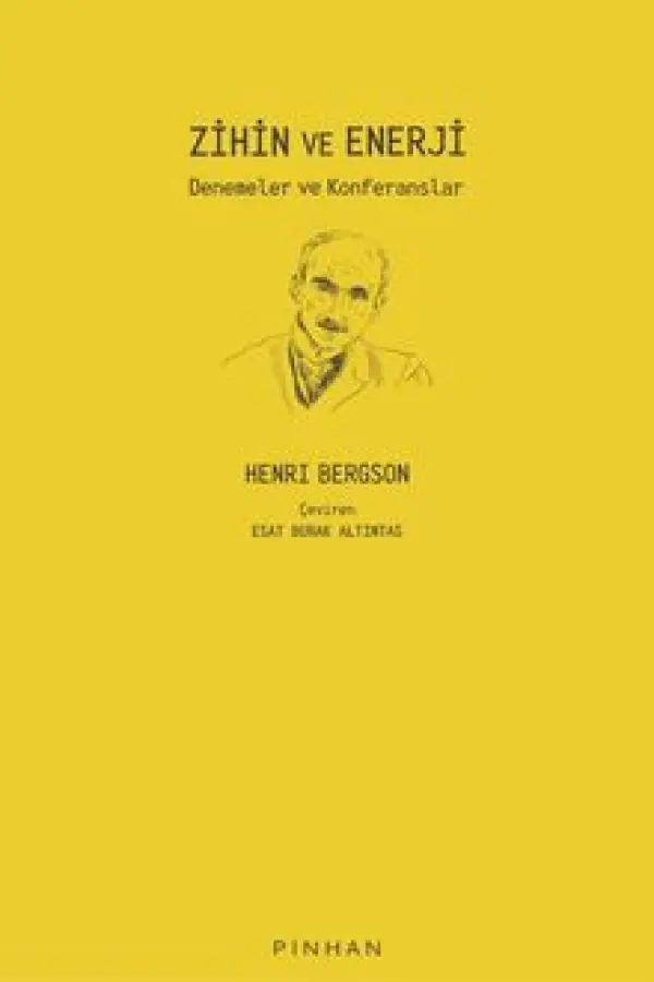 Zihin ve Enerji: Denemeler ve Konferanslar