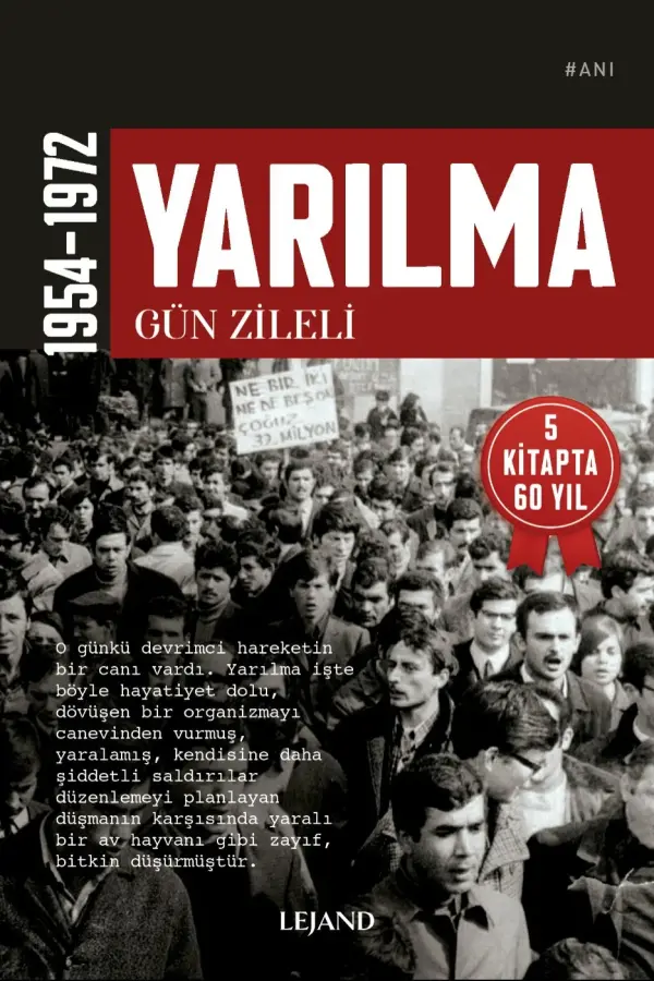 Yarılma (1954-1972)