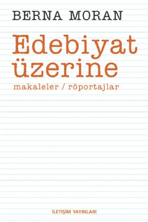 Edebiyat Üzerine