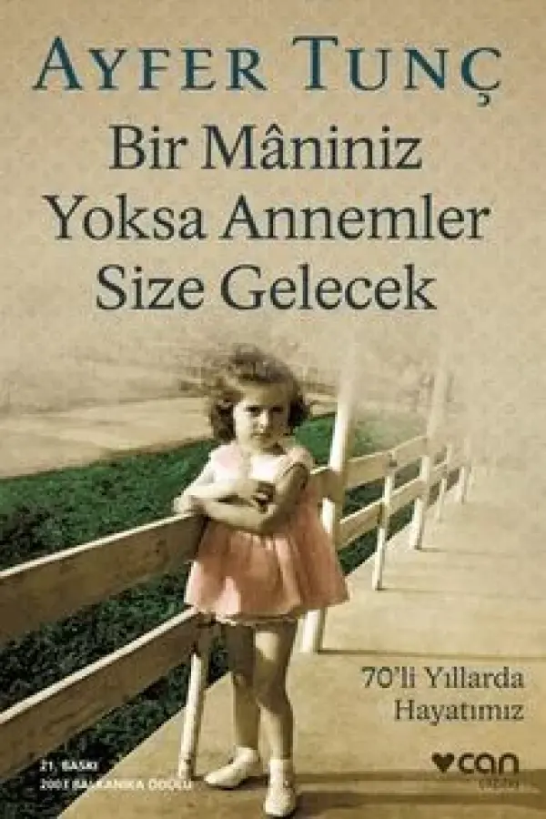 Bir Maniniz Yoksa Annemler Size Gelecek