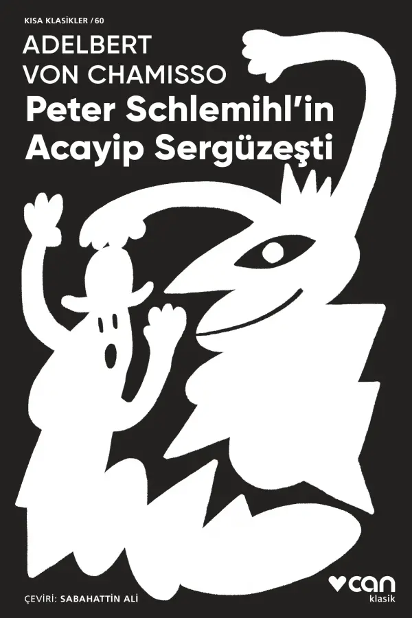 Peter Schlemihl’ in Acayip Sergüzeşti