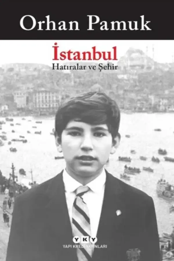 İstanbul - Hatıralar ve Şehir