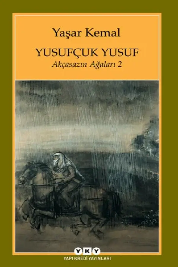 Yusufçuk Yusuf – Akçasazın Ağaları 2