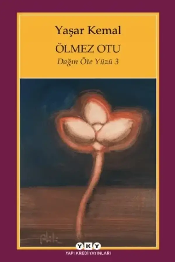 Ölmez Otu - Dağın Öte Yüzü 3