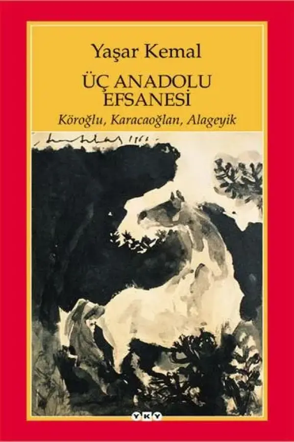 Üç Anadolu Efsanesi