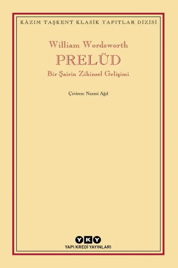 Prelüd - Bir Şairin Zihinsel Gelişimi