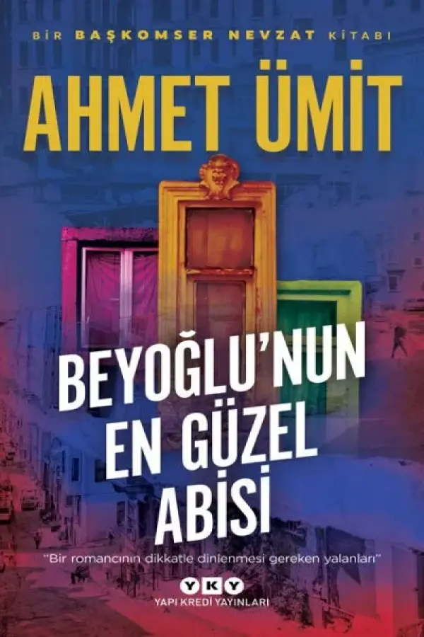 Beyoğlu’nun En Güzel Abisi
