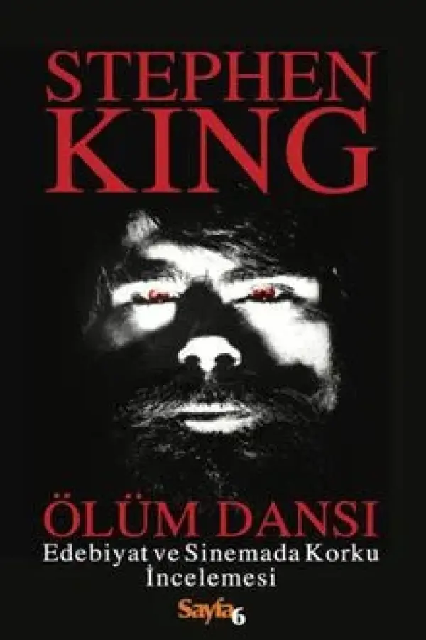 Ölüm Dansı Edebiyat ve Sinemada Korku İncelemesi