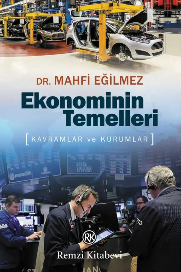 Ekonominin Temelleri Kavramlar ve Kuramlar