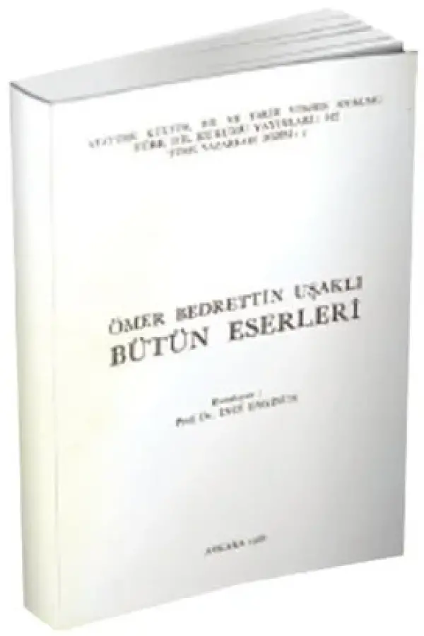 Ömer Bedrettin Uşaklı Bütün Eserleri