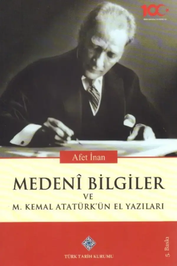 Medeni Bilgiler ve M.Kemal Atatürk'ün El Yazıları