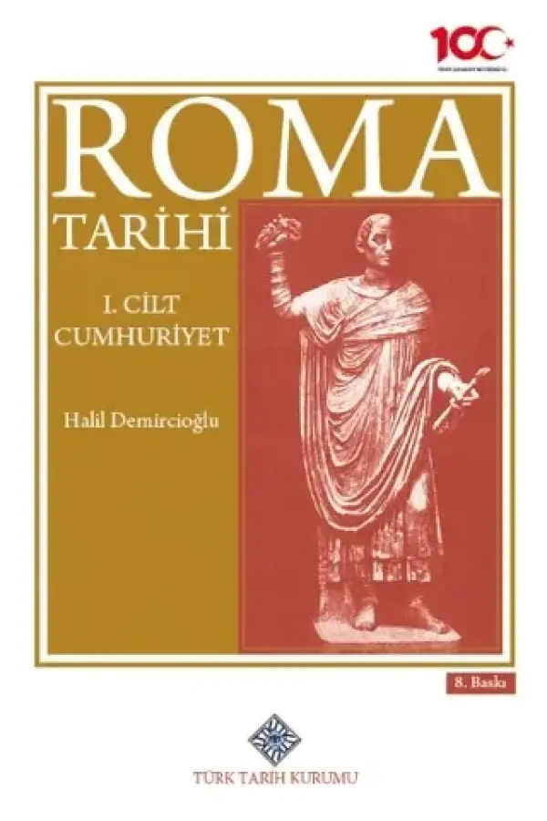 Roma Tarihi 1. Cilt Cumhuriyet (2 Cilt Takım)