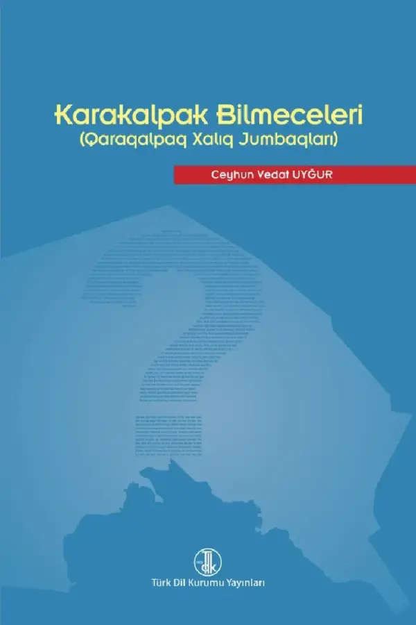 Karakalpak bilmeceleri, Qaraqalpaq Xalıq Jumbaqları