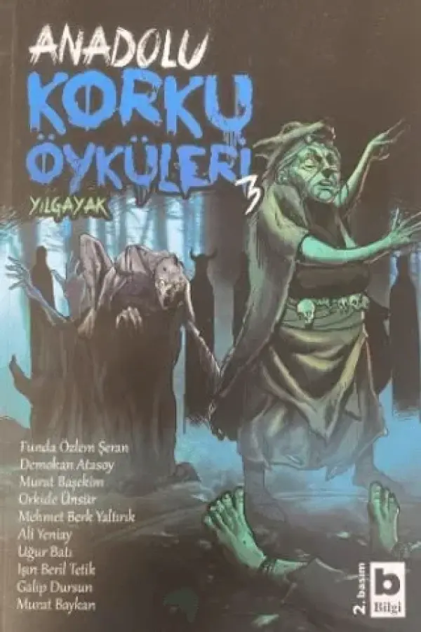Yılgayak - Anadolu Korku Öyküleri 3