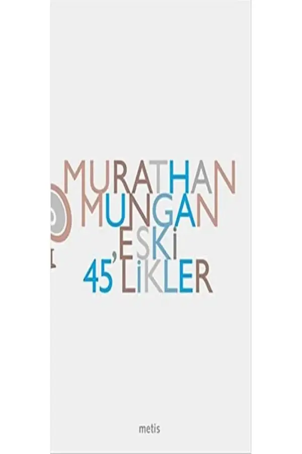 Eski 45’likler