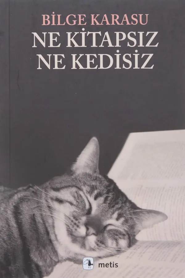 Ne Kitapsız Ne Kedisiz